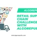 Retail Supply Chain Challenges with AlgoRepublic